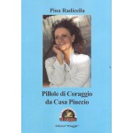 Pillole di Coraggio da casa Piuccio